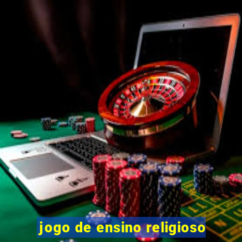 jogo de ensino religioso